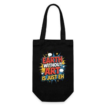 Earth Without Art Is Just Eh Kunst Kunstlehrer - Geschenkbeutel für Flaschen - Schwarz - Vorne