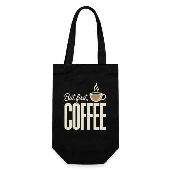 But First Coffee Coffee Saying for Morning Grouches - Gift Bag for Bottles - black - Front