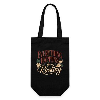 Wein Weintrinker Everything Happens For A Riesling - Geschenkbeutel für Flaschen - Schwarz - Vorne