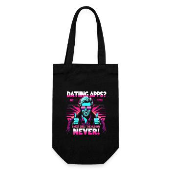 Des applications de rencontres ? Je rencontre des filles à l’ancienne - jamais ! - Sac à bouteille - noir - Devant