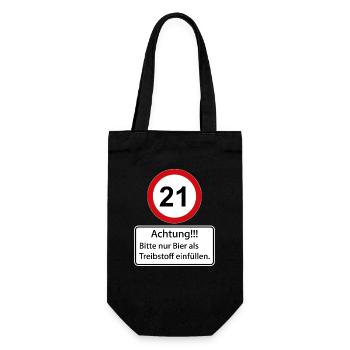 21 Achtung nur Bier als Treibstoff einfüllen - Geschenkbeutel für Flaschen - Schwarz - Vorne