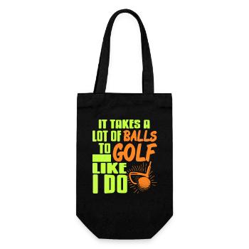Funny Golfer Saying Balls to Golf Like I Do Humor - Gift Bag for Bottles - black - Front