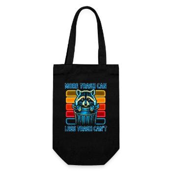 Raccoon Saying Garbage Humor Funny Gift Idea - Gift Bag for Bottles - black - Front
