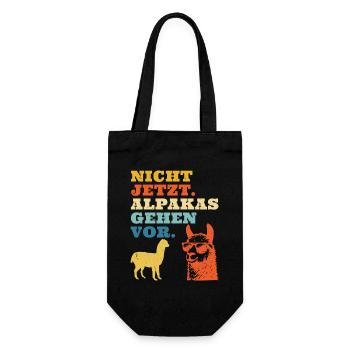 Alpaca Fan NOT NOW ALPACAS COME FIRST Funny - Gift Bag for Bottles - black - Front