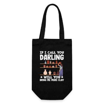 Chérie, plus d'argile pour ta poterie - Sac à bouteille - noir - Devant