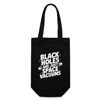 Les trous noirs ne sont que des vides spatiaux - Sac à bouteille - noir - Devant