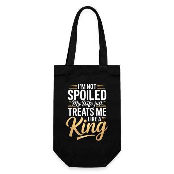 Not Spoiled My Wife Treats Like A King - Gift Bag for Bottles - black - Front