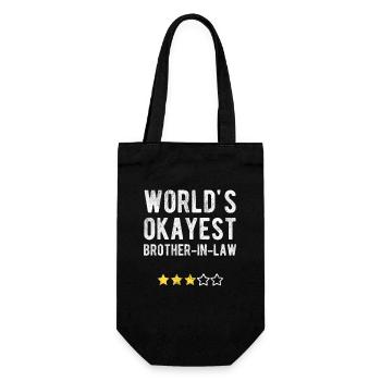 World’s Okayest Brother-in-Law Schwager Humor - Geschenkbeutel für Flaschen - Schwarz - Vorne