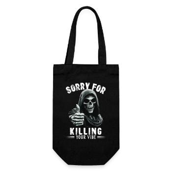 Spruch sorry for killing your vibe Sensenmann Tod - Geschenkbeutel für Flaschen - Schwarz - Vorne