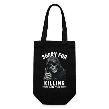 Spruch sorry for killing your vibe Sensenmann Tod - Geschenkbeutel für Flaschen - Schwarz - Vorne