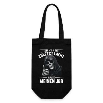 Qui rit le dernier Grim Reaper Mort Drôle Dicton - Sac à bouteille - noir - Devant