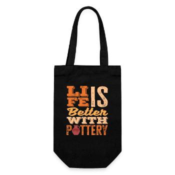 Life is better with pottery art - Gift Bag for Bottles - black - Front