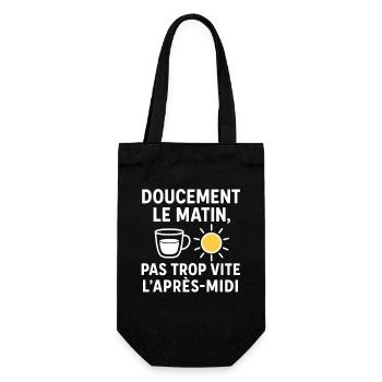 Slow in the morning, not too fast in the afternoon - Gift Bag for Bottles - black - Front