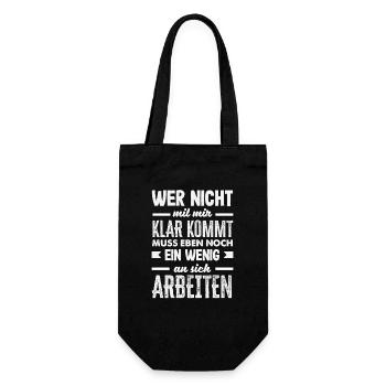 Si tu n’arrives pas à t’entendre avec moi – drôle de dicton - Sac à bouteille - noir - Devant