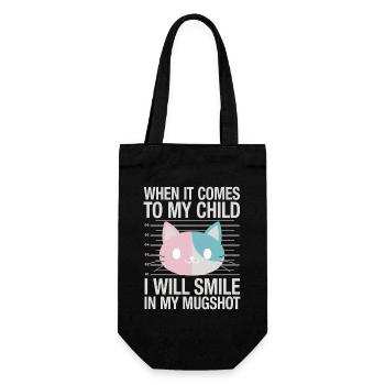 When It Comes To My Child I Will Smile In My - Gift Bag for Bottles - black - Front