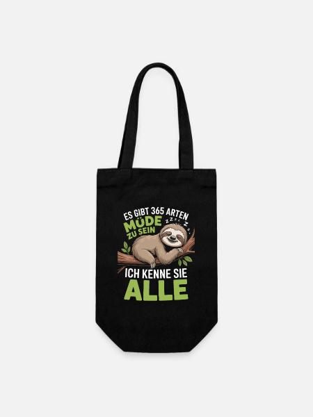 Es Gibt 365 Arten Müde Zu Sein Ich Kenne Sie Alle - Geschenkbeutel für Flaschen - Schwarz