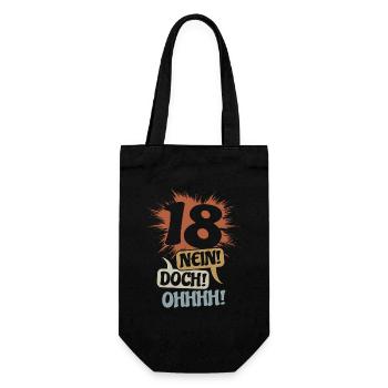 18 - No! Nevertheless! Oh! Birthday Gift - Gift Bag for Bottles - black - Front