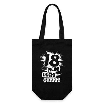 18 - No! Nevertheless! Oh! Birthday Gift - Gift Bag for Bottles - black - Front