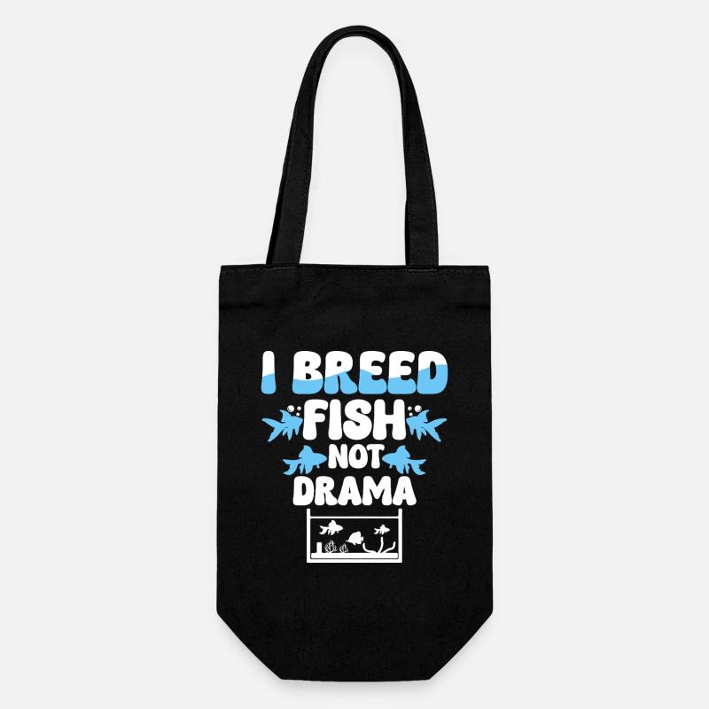 Fischzüchter Fischzucht I Breed Fish Not Drama - Gift Bag for Bottles - black