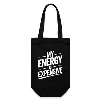 Meine Energie ist teuer - Geschenkbeutel für Flaschen - Schwarz - Vorne