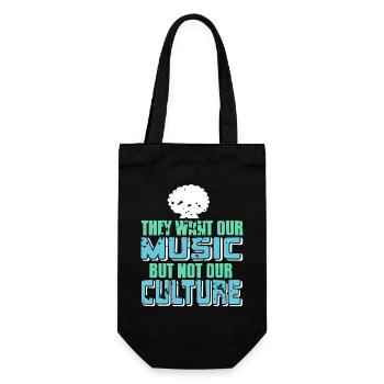 They Want Our Music Not Our Culture Statement - Geschenkbeutel für Flaschen - Schwarz - Vorne