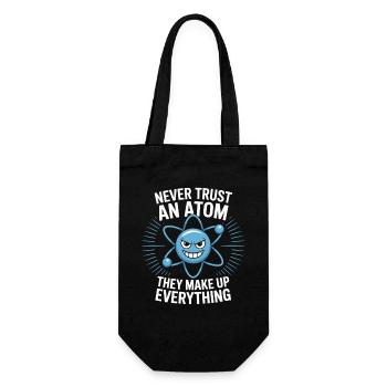 Chemise amusante de physique – Ne faites pas confiance à un dicton atomique - Sac à bouteille - noir - Devant