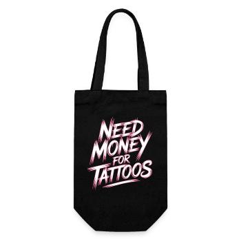 Need Money for Tattoos – Tattoo Lover - Gift Bag for Bottles - black - Front