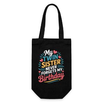 Twins Twin Sister Birthday - Gift Bag for Bottles - black - Front