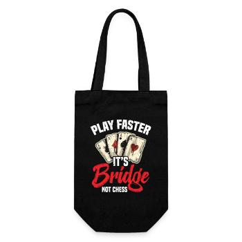 Play Faster, It's Bridge, Not Chess - Gift Bag for Bottles - black - Front