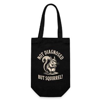 Undiagnosed, but squirrels! - Gift Bag for Bottles - black - Front
