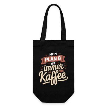 Mein Plan B ist immer Kaffee - Geschenkbeutel für Flaschen - Schwarz - Vorne