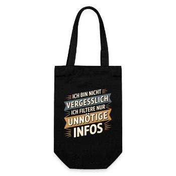 Je ne suis pas oublieux – je ne fais que filtrer - Sac à bouteille - noir - Devant