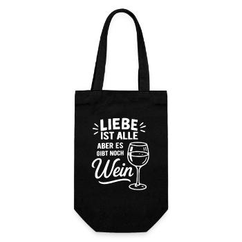 Liebe ist alle aber es gibt noch Wein - Spruch - Geschenkbeutel für Flaschen - Schwarz - Vorne