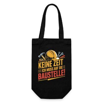 No time – I have to go to the construction site - Gift Bag for Bottles - black - Front