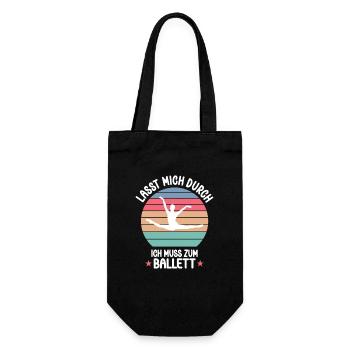 LASST MICH DURCH ICH MUSS ZUM BALLETT Ballerina - Geschenkbeutel für Flaschen - Schwarz - Vorne