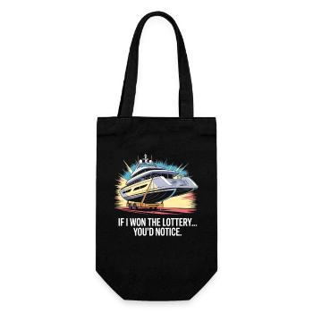 Funny If I Won The Lottery You'd Notice Yacht boat - Gift Bag for Bottles - black - Front