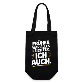 Früher War Alles Leichter Ich Auch 50. Geburtstag - Geschenkbeutel für Flaschen - Schwarz - Vorne