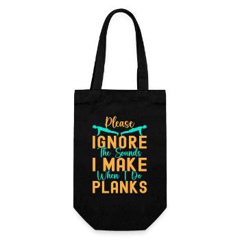 Fitness Fanatics Ignore The Sounds Make Planks - Geschenkbeutel für Flaschen - Schwarz - Vorne