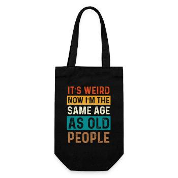 Now I'm as old as old people - Gift Bag for Bottles - black - Front