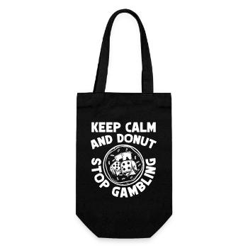 Casino Gambler Keep Calm & Donut Stop Gambling - Geschenkbeutel für Flaschen - Schwarz - Vorne