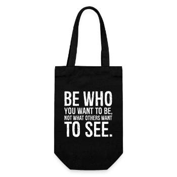 be who you want to be not what others want to see - Gift Bag for Bottles - black - Front