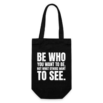 be who you want to be not what others want to see - Gift Bag for Bottles - black - Front
