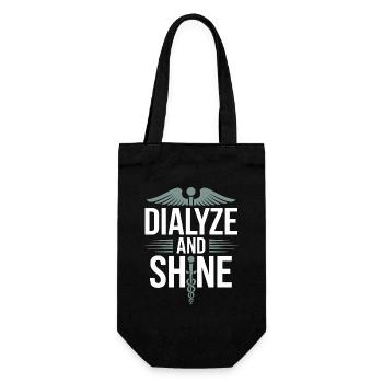 Dialysis Nurse Dialyze And Shine Dialysis Worker - Gift Bag for Bottles - black - Front