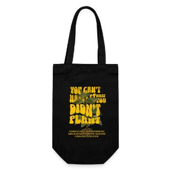 You Can't Harvest What You Didn't Plant - Gift Bag for Bottles - black - Front