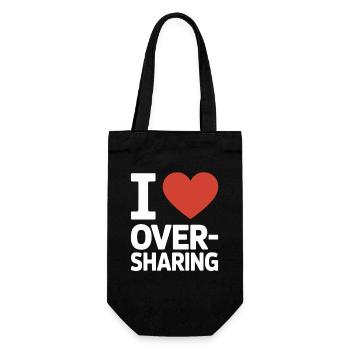 I Love Oversharing Social Media Too Much Info TMI - Geschenkbeutel für Flaschen - Schwarz - Vorne
