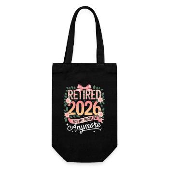 Retired 2026 Not My Problem Anymore - Gift Bag for Bottles - black - Front