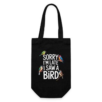 Sorry I'm Late I Saw A Bird Birdwatching - Gift Bag for Bottles - black - Front