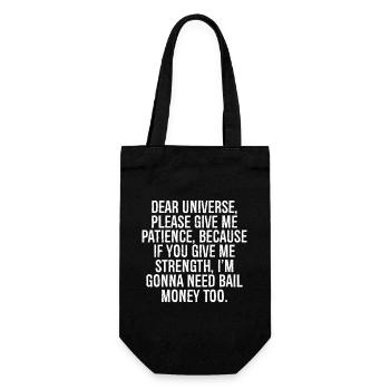 dear universe please give me patience because - Gift Bag for Bottles - black - Front