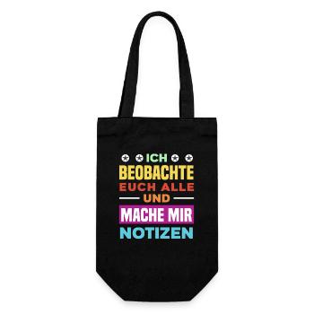 Ich beobachte euch mache mir Notizen Humor Büro - Geschenkbeutel für Flaschen - Schwarz - Vorne