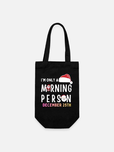 Nur ein Morgenmensch am 25. Dezember Lustiges Weihnachten - Geschenkbeutel für Flaschen - Schwarz